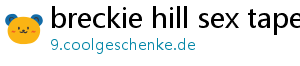 breckie hill sex tape